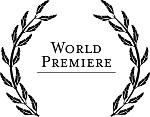 World Premiere
